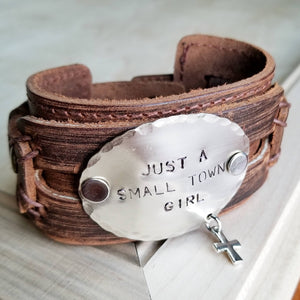 Just A Small Town Girl Hand-Stamped Leather Cuff